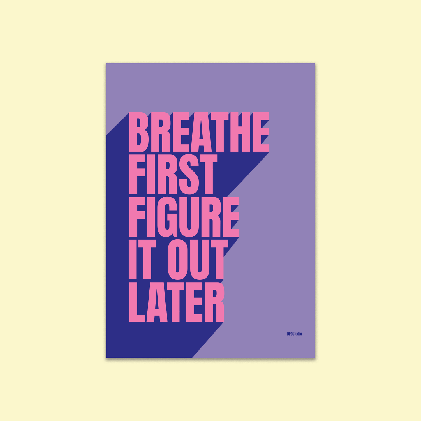 Art Print | Breathe First Motivational Typography Poster