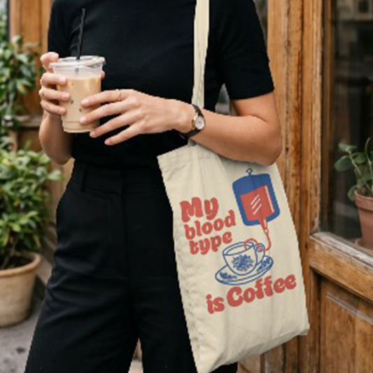 Canvas Tote Bag | My Blood Type is Coffee | Coffee Lover Canvas Tote Bag | Funny Graphic Tote